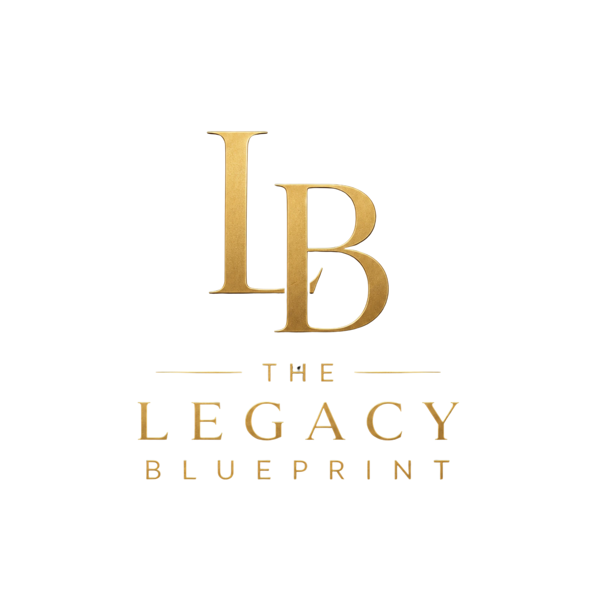 The Legacy Blueprint